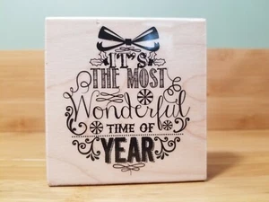 It's The Most Wonderful Time of Year Rubber Stamp New 3"x 3" Ornament - Picture 1 of 4