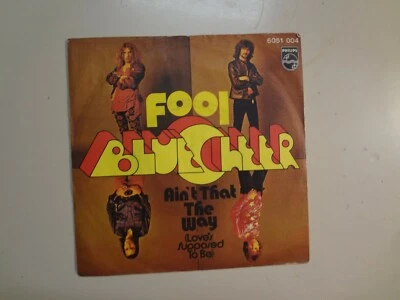 BLUE CHEER: Fool 2:40-Ain’t That The Way-Germany 7" 70 Philips 6051 004 Mono PSL - Image 1 of 4