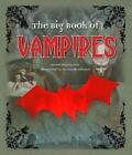 The Big Book of Vampires by Denise Despeyroux (English) Hardcover Book