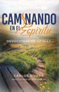 Carlos M Rivera Caminando en el Esp�ritu (Paperback)