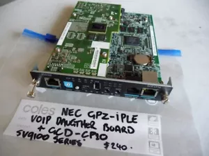 AU SELLER NEC GCD-CP10 w/ GPZ-IPLE VOIP DAUGHTER CARD Main Processor SV9100 Card - Picture 1 of 5