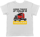 Truck Trucking Kids T-Shirt Honk Twice if your a Trucker Childrens Boy Girl Gift