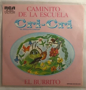 CRI-CRI -CAMINITO DE LA ESCUELA / EL BURRITO- 1975 MEXICANA 7" SINGLE PS - Picture 1 of 4