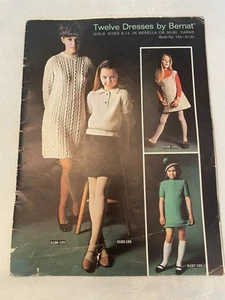 1968 TWELVE DRESSES by BERNAT Book No 155 Girls Size 8-14 - Picture 1 of 4