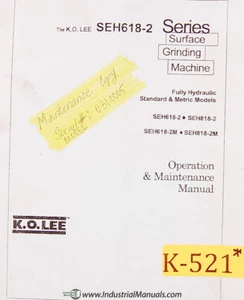 K. O. Lee serie SEH618-2, manual de operaciones y mantenimiento de amoladora de superficie - Imagen 1 de 5