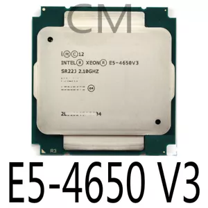Intel Xeon E5-4650 V3 2.1GHz 12Core 9.60GT/s 30MB SR22J LGA2011-3 CPU Processor - Picture 1 of 1