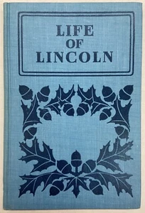 The Life of Abraham Lincoln - Helen M. Campbell - Bild 1 von 6