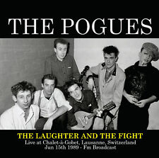 The Pogues The Laughter and the Fight: Live at Chalet-a-Gobet, Lausanne, (Vinyl)