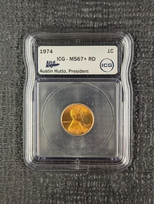 1974-P 67+ RD Lincoln Memorial Cent ICG New Austin Hutto Signed White Label - Image 1 of 4
