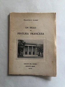 Francisco Llobet - Un siglo de pintura francesa - 1933 - Imagen 1 de 5