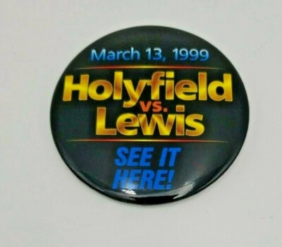 VINTAGE PROMO BOXING BUTTON HOLYFIELD VS LEWIS PINBACK BUTTON March 13 1999 - Image 1 of 2
