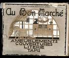 PARIS (VII°) AMEUBLEMENT / AU BON MARCHE "ARISTIDE BOUCICAUT" CATALOGUE en 1925
