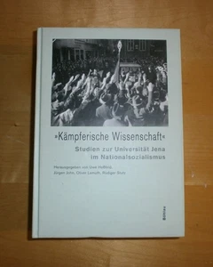 Nazionalsozialismus Kämpferische Wissenschaft Studien zur Universität Jena - Bild 1 von 7