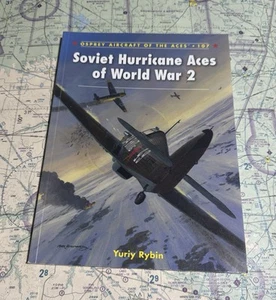 OSPREY PUBLISHING Soviet Hurricane Aces of World War 2 Aircraft Of The Aces #107 - Picture 1 of 5
