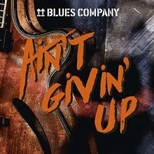 AinT Givin Up von Blues Company | CD | Zustand gut - Bild 1 von 2