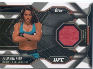 2015 Topps UFC Chronicles JULIANNA PENA Worn Memorabilia Shirt Relic