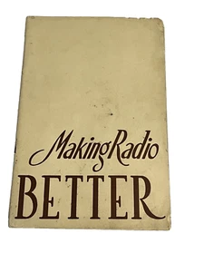 Making Radio Better Vintage Booklet E.J. Gearhart How Radio Works Rare History - Bild 1 von 8