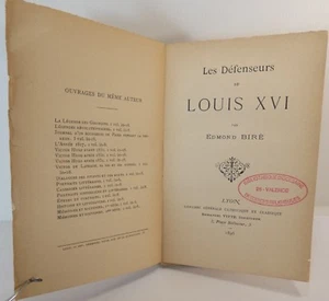 Edmond Biré. Die Verteidiger Ludwigs XVI., 1896 - Bild 1 von 6