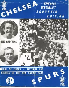 CHELSEA V TOTTENHAM HOTSPUR ~ 1967 FA CUP FINAL SPECIAL WEMBLEY SOUVENIR EDITION - Bild 1 von 1