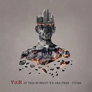 VUUR In This Moment We Are Free - Cities CD Japan - Picture 1 of 3