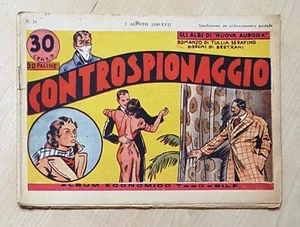 77333 Albi di Nuova Aurora n. 34 1939 - T. Serafino: CONTROSPIONAGGIO - Picture 1 of 3