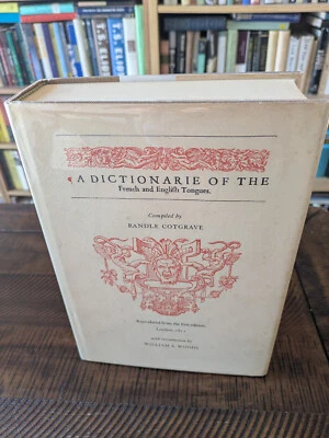 A Dictionarie of the French and English Tongues | 1968 Hardcover Reproduction - Image 1 of 4