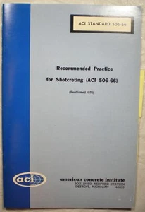 American Concrete Institute Shotcreting Shotcrete ASBESTOS Admixture DUST 1978 - Picture 1 of 5