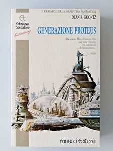 Dean R. Koontz - GENERAZIONE PROTEUS - Fanucci Edizione Tascabile - - Foto 1 di 2