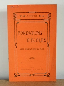 Fondations d'écoles dans l'ancien comté de Flers A. Surville 1907 Hommage - Bild 1 von 4