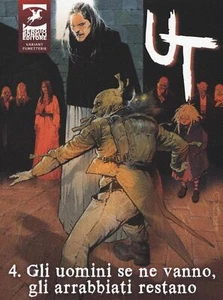 Libri UT #04 - Gli Uomini Se Ne Vanno Gli Arrabbiati Restano (Ed. Variant) - Imagen 1 de 1