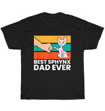 Vintage Retro Best Sphynx Dad Ever Cat Kitten Pet Lover T-Shirt Father Tee Gift