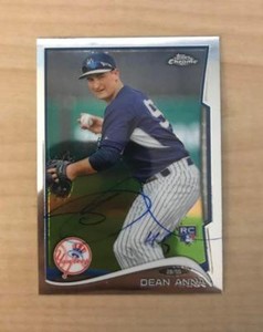 DEAN ANNA NEW YORK YANKEES SIGNED AUTOGRAPHED 2014 TOPPS CHROME CARD #212 W/COA