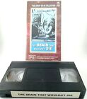 The Brain that Wouldn't Die VHS Tape Rated PG Approx. 89 Mins Cult Film.