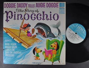 AUGGIE DOGGIE AND DOGGIE DADDY Pinocchio CHILDREN LP HBR - Picture 1 of 2