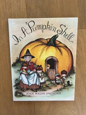 In A Pumpkin Shell by Joan Walsh Anglund 1975 Vintage Hardcover w/ Dust Jacket - Image 1 of 4