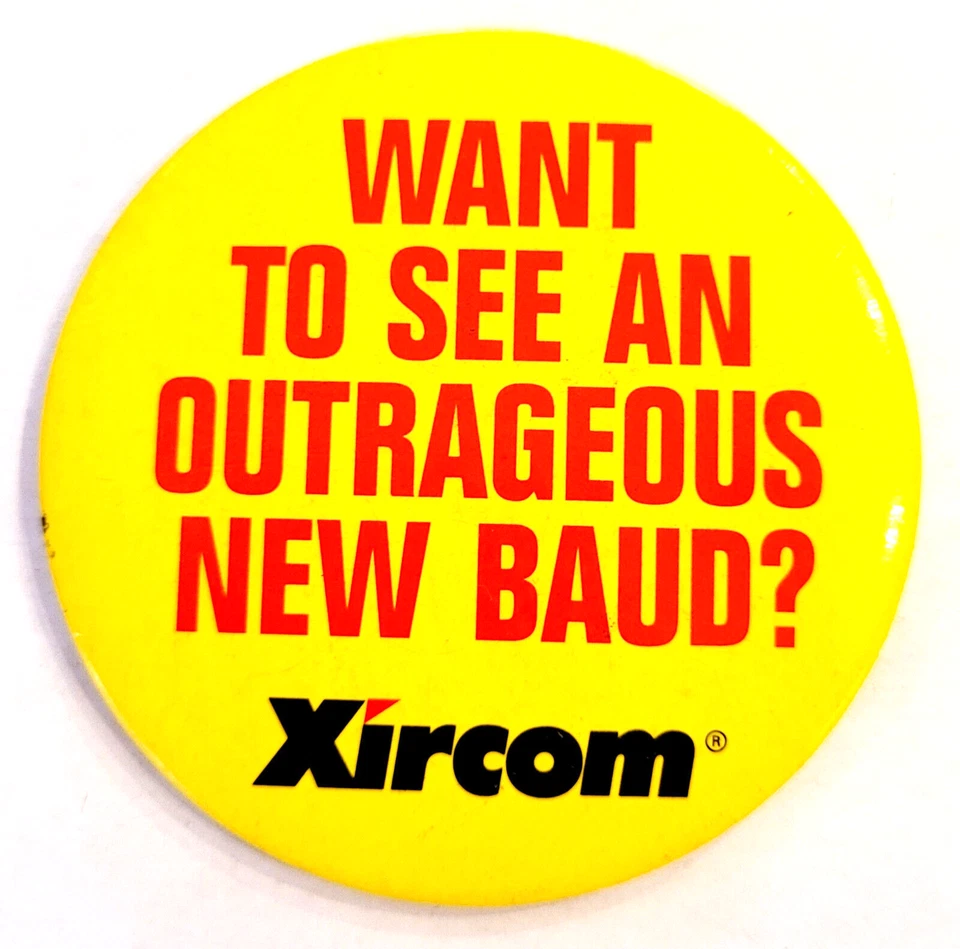 Xircom Outrageous New Baud XL pin button - Vintage 1990s computer advertising - Image 1 of 1