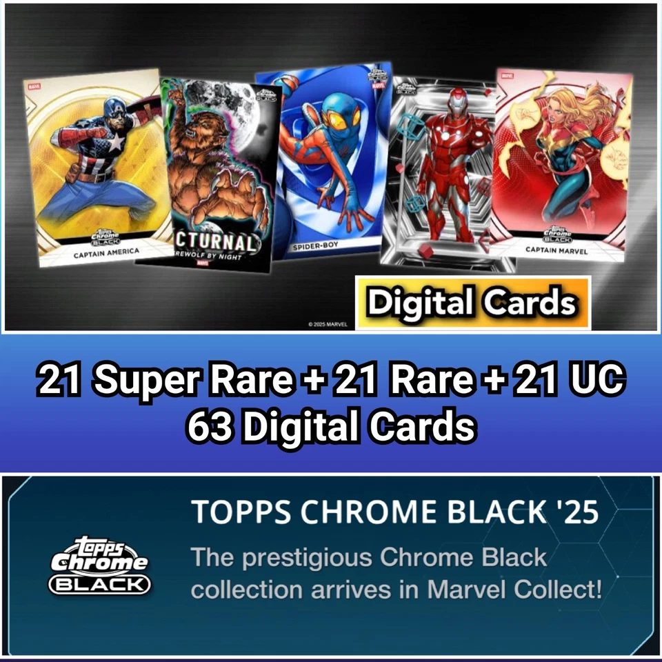 Topps Marvel Collect Topps Chrome Black 25 Super Rare+Rare+UC 63 Cards - Image 1 of 1