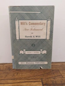 Will's Commentary on the New Testament Harold E. Will Volume 1 Matthew - Picture 1 of 15