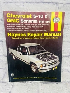 Haynes Automotive Repair Manual For Chevrolet S-10 & GMC Sonoma Pick-Ups 1994-01 - Picture 1 of 2