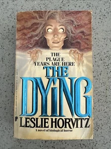 The Dying Lesliehorvitz - Picture 1 of 14
