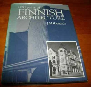800 YEARS OF FINNISH ARCHITECTURE : J. M. RICHARDS : 1978 HB/DJ - Picture 1 of 7