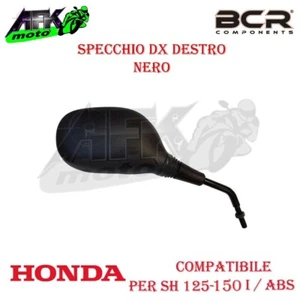 Specchio Specchietto Retrovisore Destro DX per Honda SH 125-150 i ABS 2013-2016 - Imagen 1 de 2