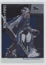 2002-03 ITG Be A Player Between the Pipes Miikka Kiprusoff #13