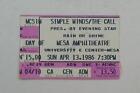 SIMPLE MINDS/THE CALL Original Concert TICKET APRIL13, 1986 Mesa Amphitheatre AZ