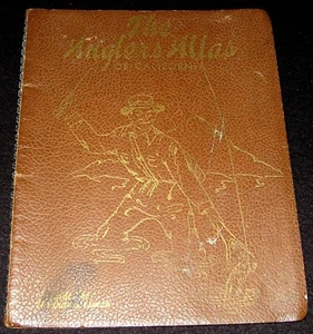 ANGLERS ATLAS OF CALIFORNIA 1948 OUTDOORSMAN GUIDE MAPS FISHING SHASTA to TAHOE - Picture 1 of 9