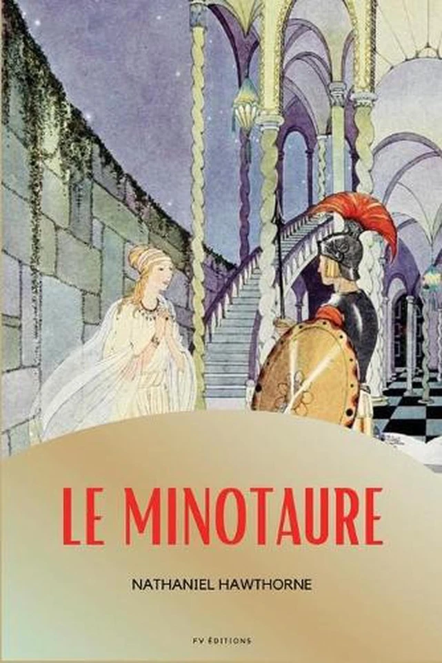 Le Minotaure by Nathaniel Hawthorne Paperback Book - Image 1 of 1