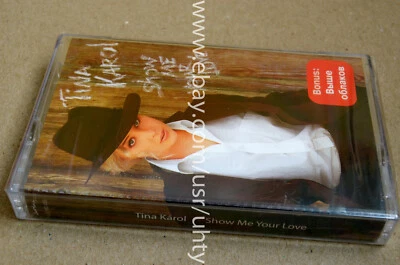 TINA KAROL SHOW ME YOUR LOVE RARE UKR ORIGINAL TAPE CASSETTE EUROVISION 2006 - Image 1 of 2