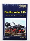 Die Baureihe 52.80 - Die Reko-52 der DR, Schlegel Lenhard Stange, EK-Verlag 2014