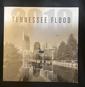 Tennessee Flood 2010 - Leah Charter Nashville TN Photos rare coffee table book - Picture 1 of 5