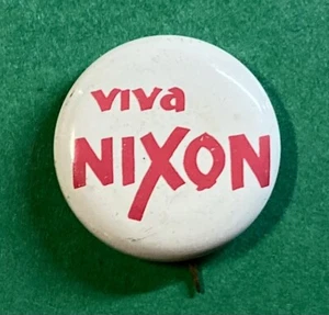 "Pinback vintage 1960 ""Viva Nixon"" campaña electoral presidencial/7/8" - Imagen 1 de 2